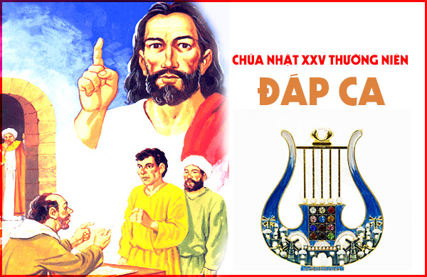 Đáp ca – Chúa nhật XXV thường niên - năm C